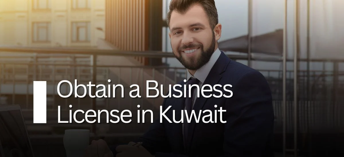 Obtain a Business License in Kuwait